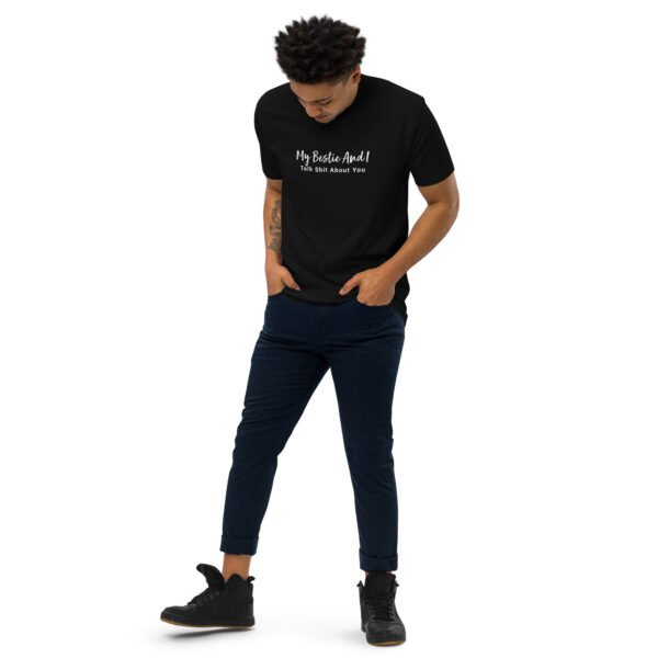 My Bestie And I Talk Shit About You Stylish Tee - Image 4