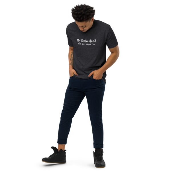 My Bestie And I Talk Shit About You Stylish Tee - Image 8