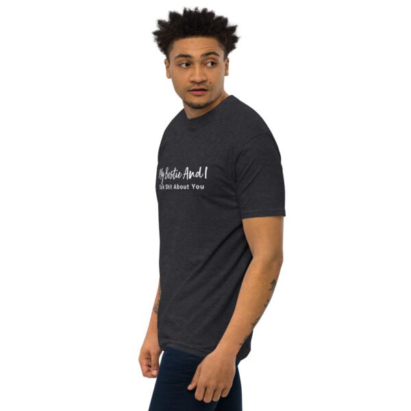 My Bestie And I Talk Shit About You Stylish Tee - Image 6